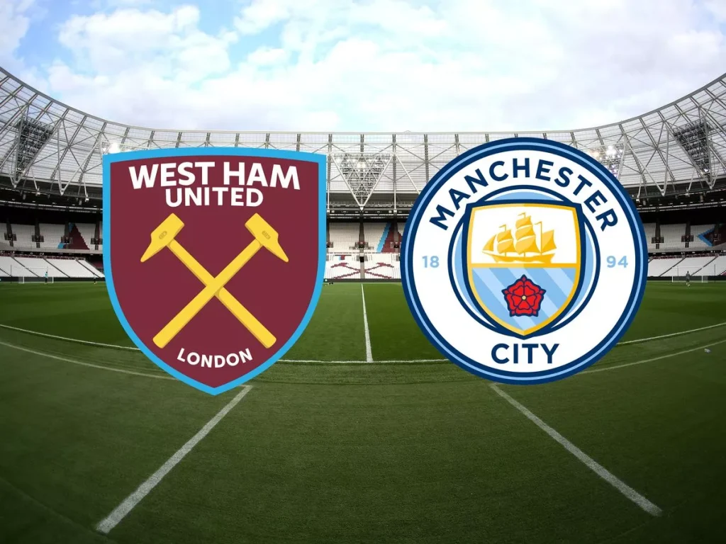 West Ham vs Manchester City