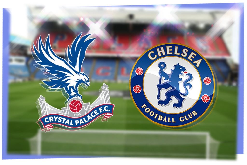 Chelsea vs Crystal Palace