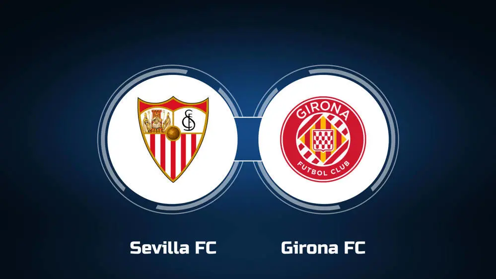 Sevilla vs Girona