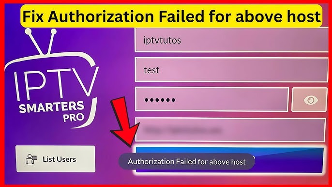 iptv smarters failed to authorize iptv smarters failed to authorize